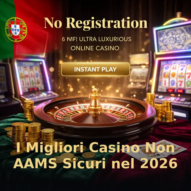 I Migliori Casino Non AAMS Sicuri nel 2026